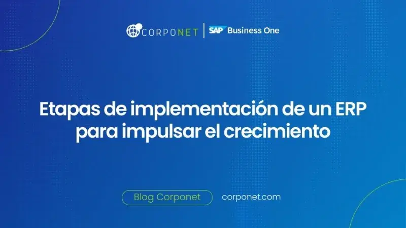 Etapas de implementacion de un ERP